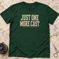 One More Cast T-shirt